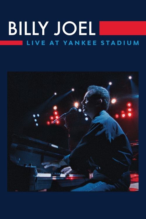 Póster de Billy Joel: Live at Yankee Stadium