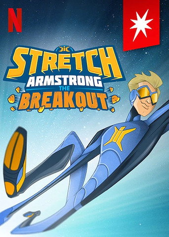 Póster de Stretch Armstrong: The Breakout
