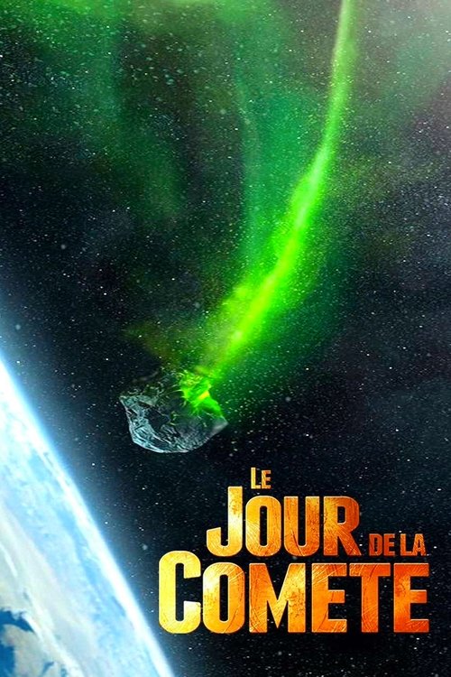 Póster de Le jour de la comète