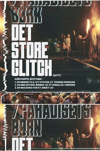 Póster de Det Store Glitch / Paradisets Børn