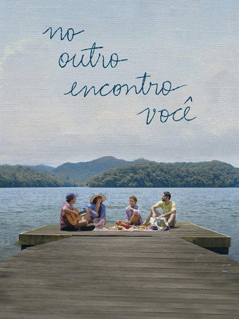 Póster de No Outro Encontro Você