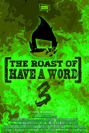 Póster de The Roast of Have A Word 3