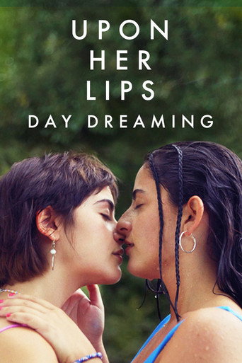 Póster de Upon Her Lips: Day Dreaming