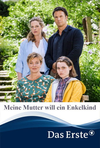 Póster de Meine Mutter will ein Enkelkind