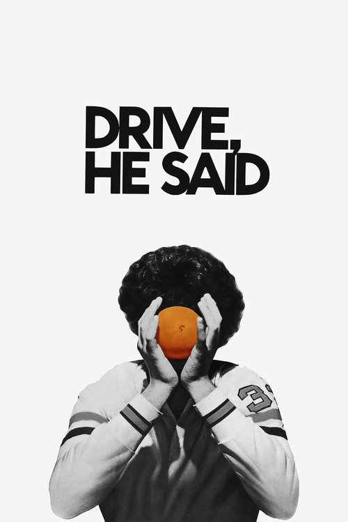 Póster de Drive, He Said