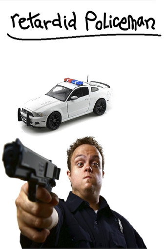 Póster de retardid policeman