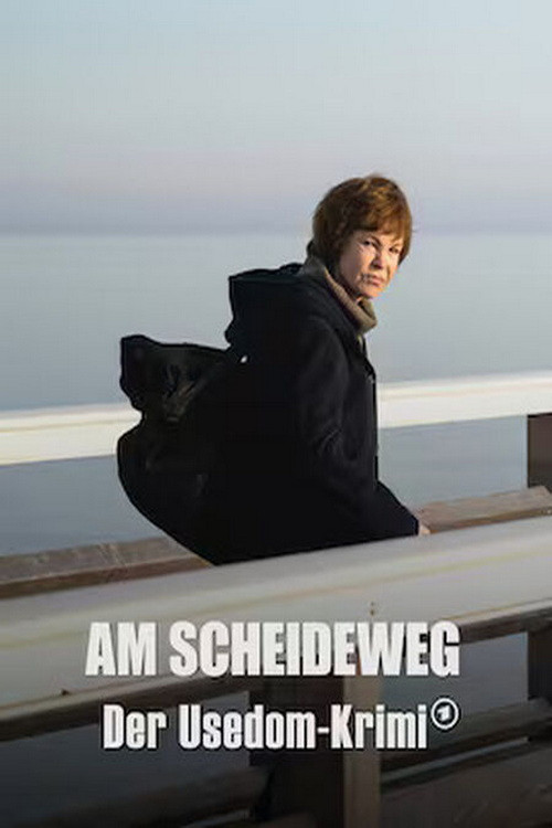 Póster de Am Scheideweg - Der Usedom-Krimi