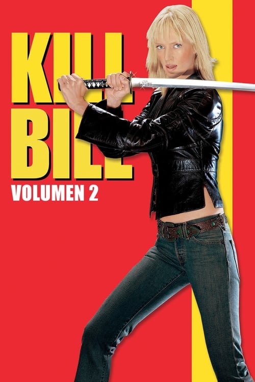 Póster de Kill Bill: Vol. 2