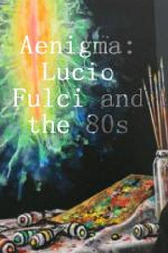 Póster de Ænigma - Lucio Fulci and the 80s