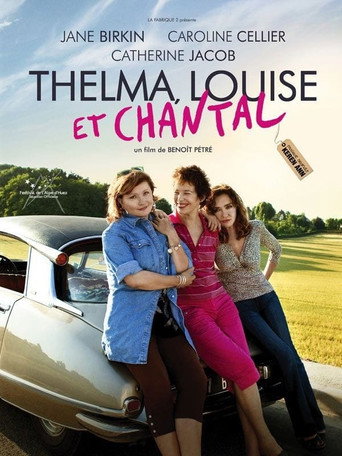 Póster de Thelma, Louise et Chantal