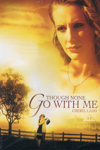 Póster de Though None Go with Me