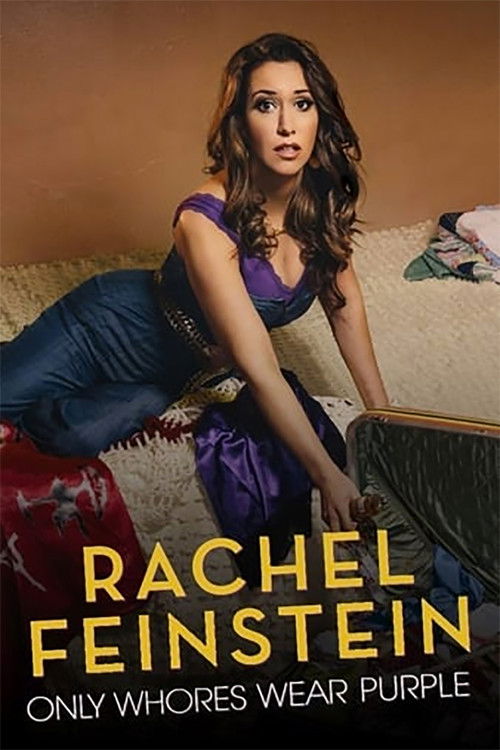 Póster de Rachel Feinstein: Only Whores Wear Purple
