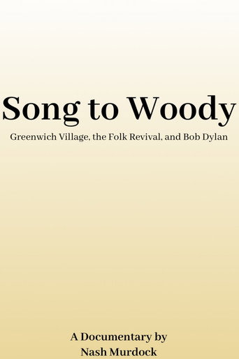 Póster de Song to Woody: Greenwich Village, the Folk Revival, and Bob Dylan