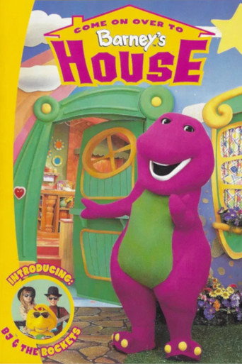 Póster de Come On Over to Barney's House