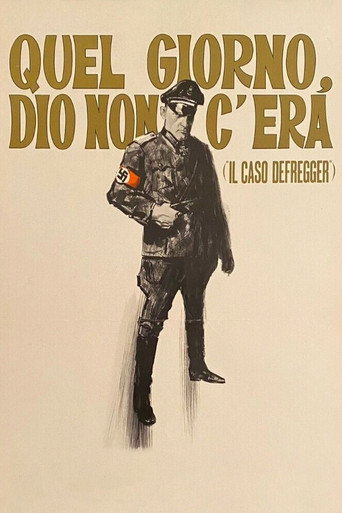 Póster de Quel giorno Dio non c'era (Il caso Defregger)
