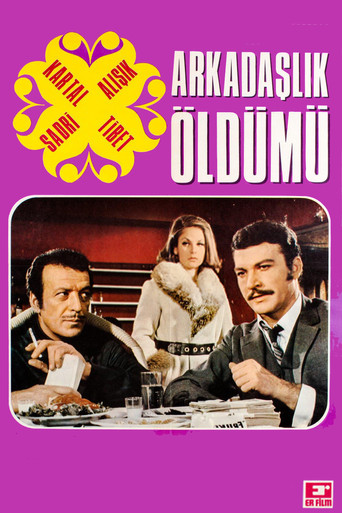 Póster de Arkadaşlık Öldü mü