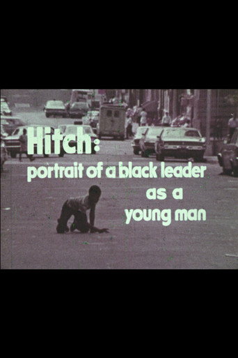 Póster de Hitch: A Portrait of a Black Leader As a Young Man