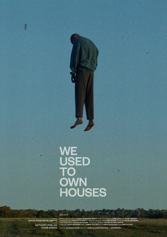 Póster de We Used to Own Houses