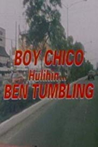 Póster de Boy Chico: Hulihin si Ben Tumbling