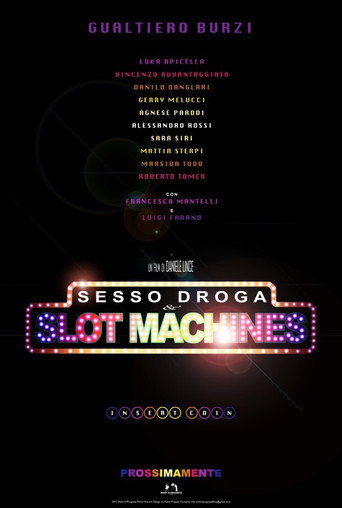 Póster de Sesso Droga & Slot Machines