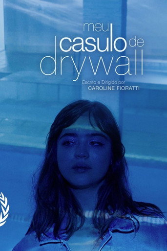 Póster de Meu Casulo de Drywall