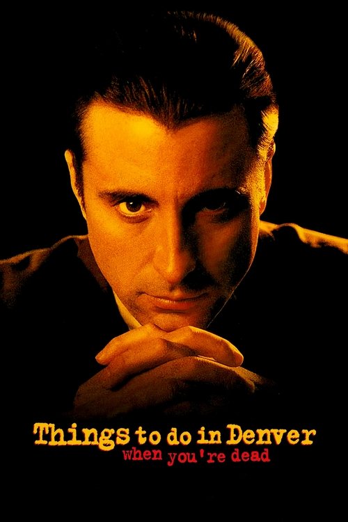 Póster de Things to Do in Denver When You're Dead