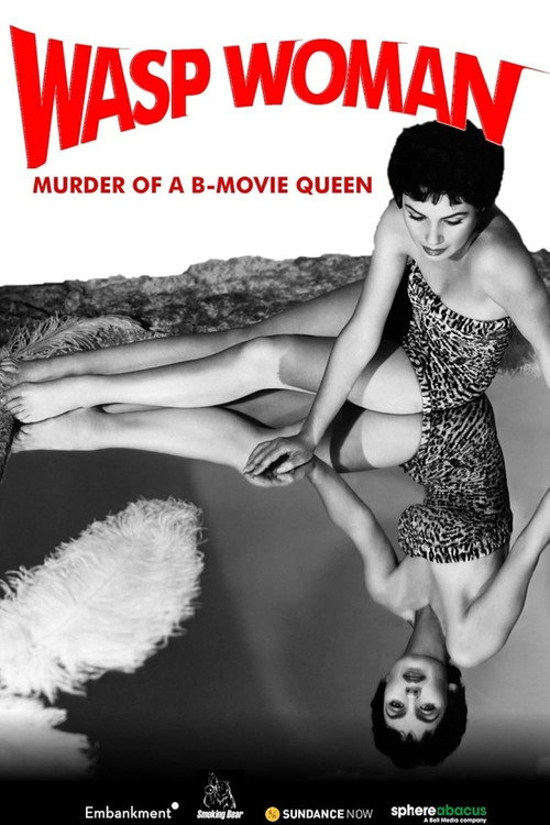 Póster de Wasp Woman: Murder of a B-movie Queen