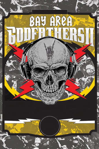 Póster de Bay Area Godfathers II