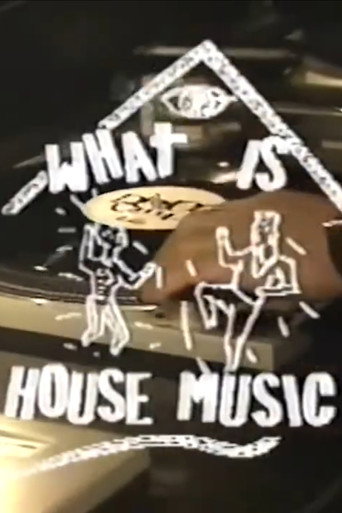 Póster de What is House? An Insider's Look at Dance Music