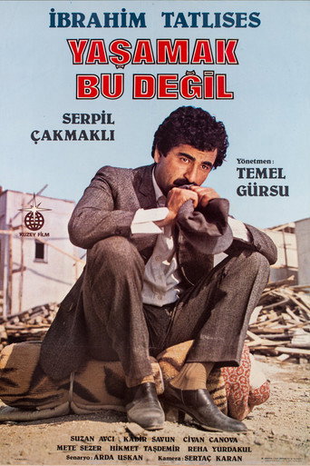 Póster de Yaşamak Bu Değil