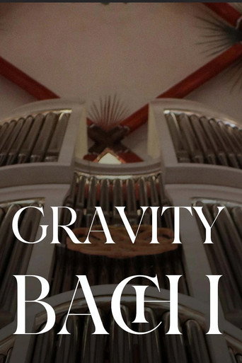 Póster de Gravity Bach Complete performance of works for organ - Vol. 1