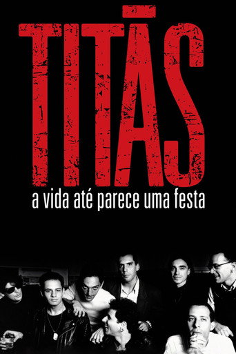 Póster de Titãs - A Vida Até Parece Uma Festa