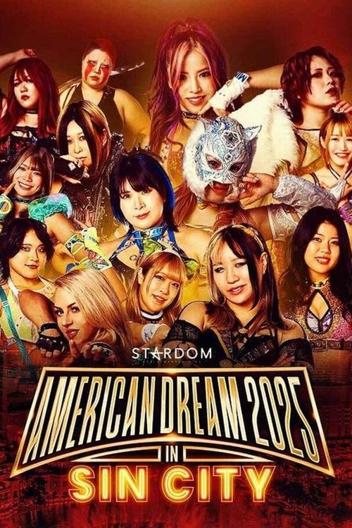 Póster de 『STARDOM American Dream 2025 in Sin City』
