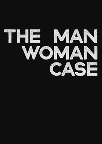 Póster de The Man-Woman Case
