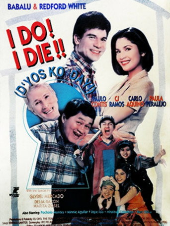Póster de I Do? I Die!! D'yos Ko Day!