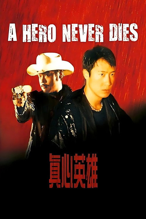 Póster de A Hero Never Dies