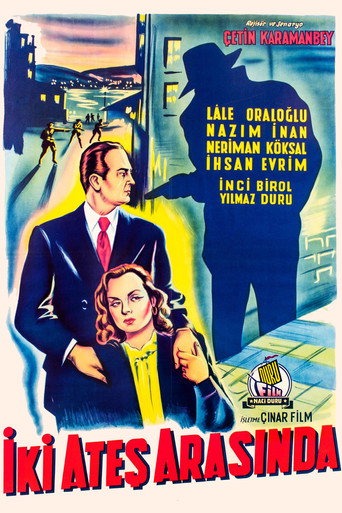 Póster de İki Ateş Arasında