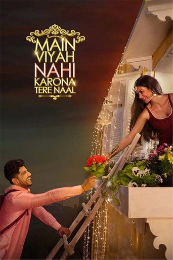 Póster de Main Viyah Nahi Karona Tere Naal