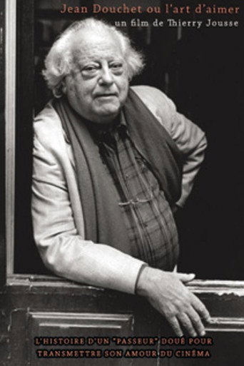 Póster de Jean Douchet ou l’art d’aimer