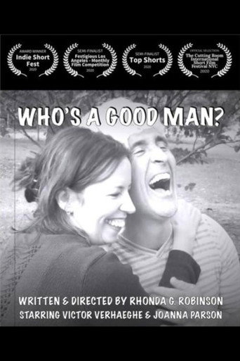 Póster de Who's A Good Man?