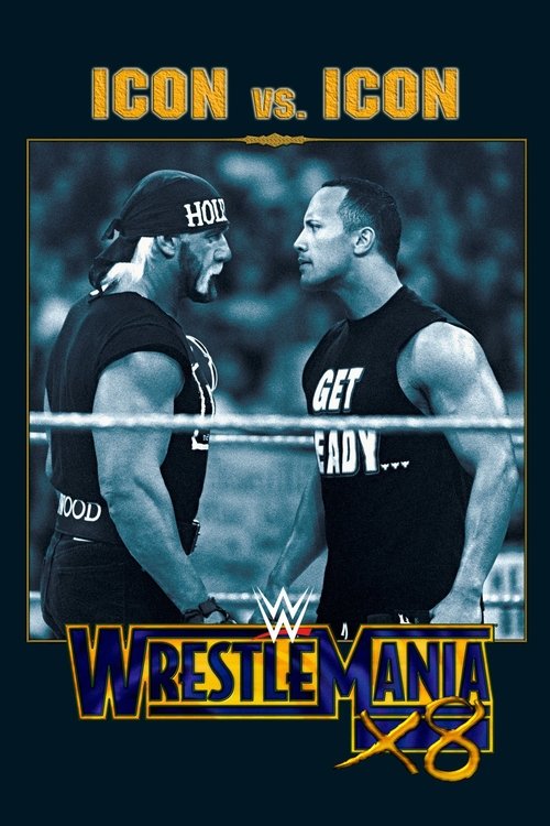 Póster de WWE Wrestlemania X8