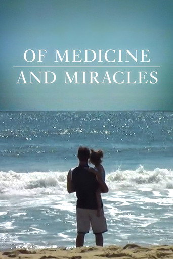 Póster de Of Medicine and Miracles