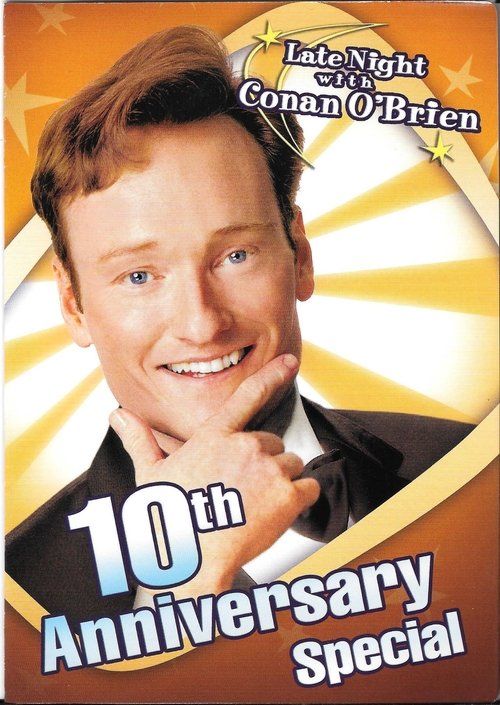 Póster de Late Night with Conan O'Brien: 10th Anniversary Special