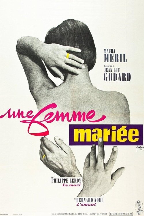 Póster de Une femme mariée: Suite de fragments d'un film tourné en 1964