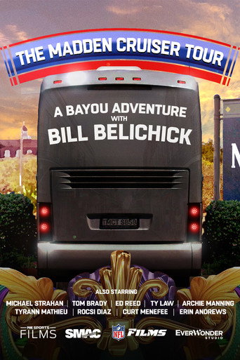 Póster de The Madden Cruiser Tour: A Bayou Adventure with Bill Belichick