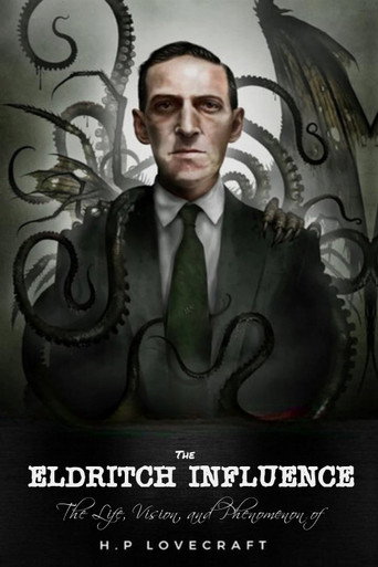 Póster de The Eldritch Influence: The Life, Vision, and Phenomenon of H.P. Lovecraft