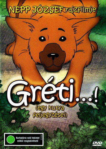Póster de Gréti...! (egy kutya feljegyzései)