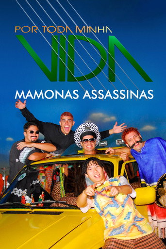 Póster de Por Toda Minha Vida - Mamonas Assassinas