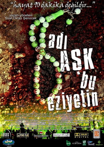 Póster de Adı Aşk Bu Eziyetin