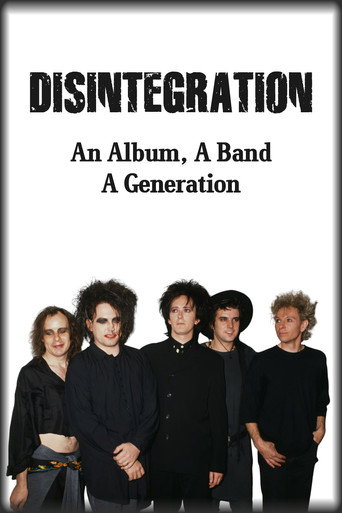 Póster de Disintegration: An Album, A Band, A Generation